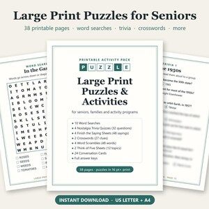 May include: A printable activity pack titled Large Print Puzzles & Activities for seniors, families and activity programs. It includes 38 pages with 10 word searches, 4 nostalgia trivia quizzes, 4 finish the saying sheets, 2 crosswords, 4 word scrambles, 2 think of five sheets, 24 conversation cards and full answer keys.