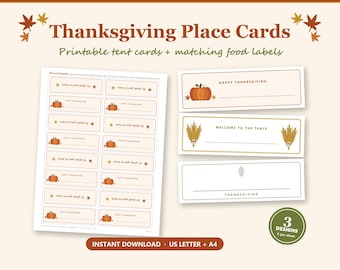 May include: A set of printable Thanksgiving place cards and food labels featuring pumpkin, wheat, and leaf illustrations. The text includes "Happy Thanksgiving," "Welcome to the Table," and "Thanksgiving." The design is presented on a sheet with multiple cards and three individual examples.