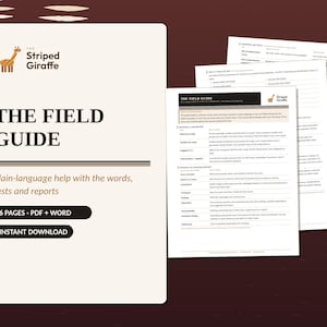 May include: A six-page digital document titled The Field Guide by The Striped Giraffe, featuring a giraffe logo. The document provides plain-language explanations for medical test reports, including sections on lab tests and reading reports.