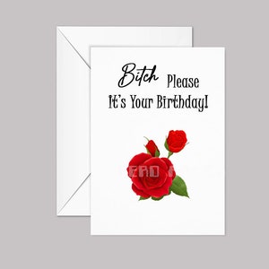 Carte de chienne s'il vous plaît, carte de voeux de joyeux anniversaire, chienne, carte de chienne, carte faite main, carte drôle, carte d'anniversaire hilarante, carte de soeur, cadeaux pour elle