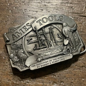 Vintage buckle Ames Tools North Pole Discovery Limited Edition Numbered Advertising pewter colored belt buckle 1983