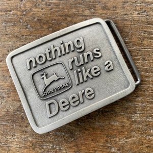 Vintage John Deere Nothing Runs Like a Deer pewter colored belt buckle