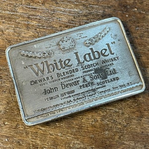 Vintage White Label Dewar’s Scotch Whiskey alcohol advertising pewter colored belt buckle