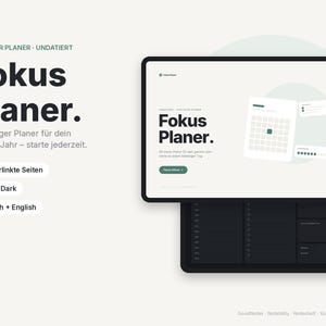 Könnte beinhalten: Ein digitaler Planer namens Fokus Planer mit 542 verlinkten Seiten in hellem und dunklem Modus. Das Display zeigt eine weiße Benutzeroberfläche mit einem Kalenderraster und eine dunkle Oberfläche mit einer Tagesplan-Struktur.