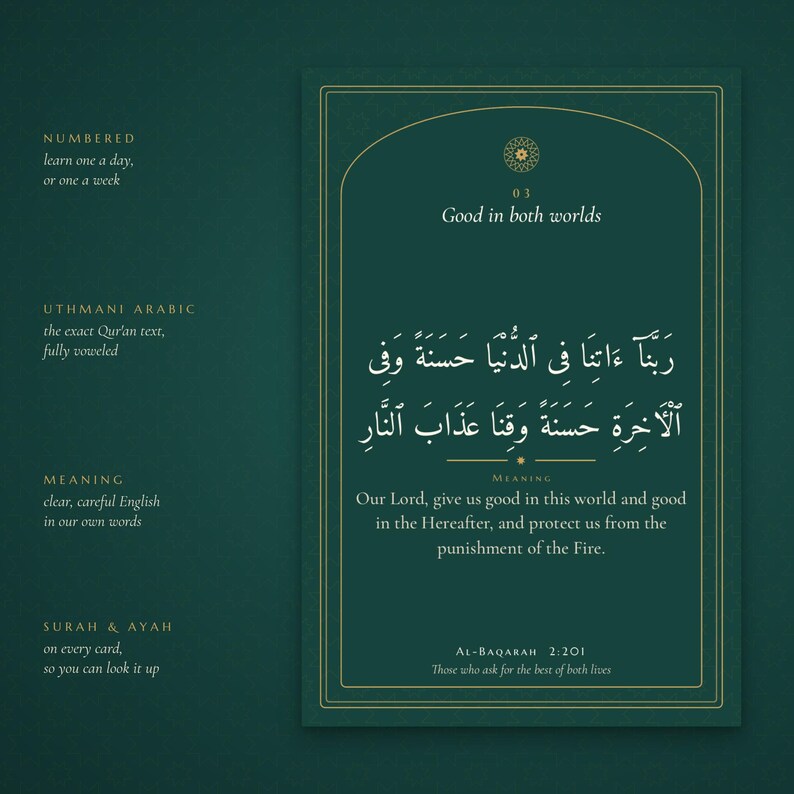 May include: A dark green rectangular card featuring gold-colored text and borders. The card displays the Arabic text of Surah Al-Baqarah 2:201, its English translation, and the heading Good in both worlds, with additional descriptive labels.