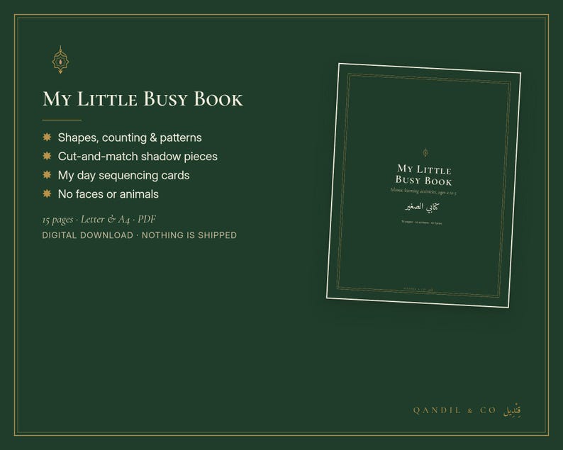 May include: A dark green digital activity book titled My Little Busy Book. The text lists features including shapes, counting, patterns, cut-and-match shadow pieces, day sequencing cards, and no faces or animals. It is a 15-page PDF.