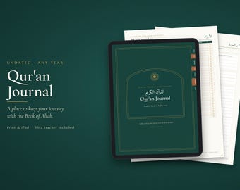 May include: A digital tablet displaying a dark green Qur'an Journal with gold text and borders, accompanied by two white paper pages featuring lined tracking charts and Arabic script headers, all set against a solid dark green background.