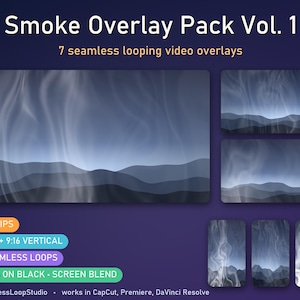 May include: Smoke Overlay Pack Vol. 1 featuring 7 seamless looping video overlays. The graphics display white wispy smoke patterns over dark blue layered mountain silhouettes. Includes 16:9 and 9:16 vertical formats in MP4 on black.