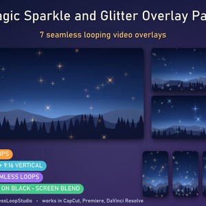 Magic Sparkle and Glitter Overlay: 7 Looping Fairy Dust and Spark Loops for CapCut and Reels, 16x9 + 9x16
