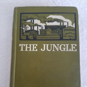 The Jungle by Upton Sinclair, 1st Edition, 1906, New York, Numbered