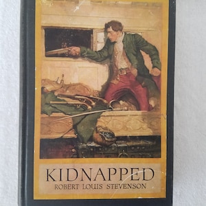 Kidnapped by Robert Louis Stevenson - 1921 by Harper Brothers - Vintage Hard Cover Book