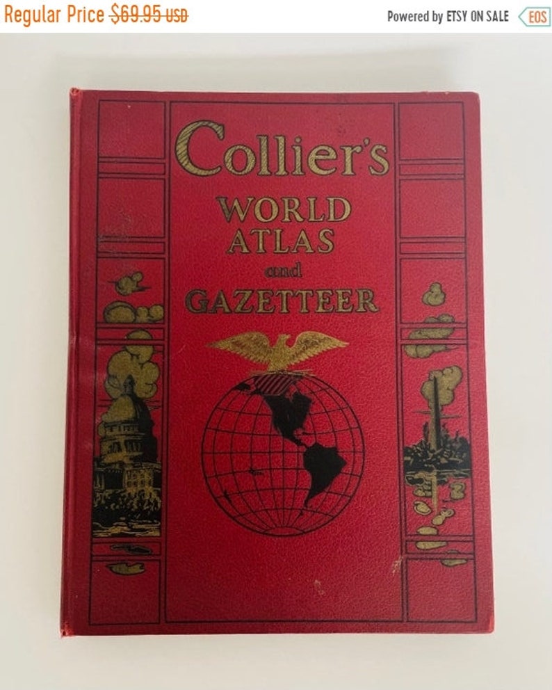 ONSALE 1940 Colliers World Atlas and Gazetteer, hard cover book ONSALE 1940 Colliers World Atlas and Gazetteer, hard cover book