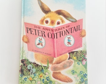 1976 Peter Cottontale Vintage Children's Book, Thorton W. Burgess