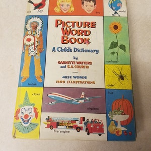 1945 Picture Word Book A Child's Dictionary por Garnette Watters y S.A. Courtis Vintage