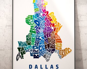 Dallas Neighborhood Map Print, signed print of my original Dallas map art typography