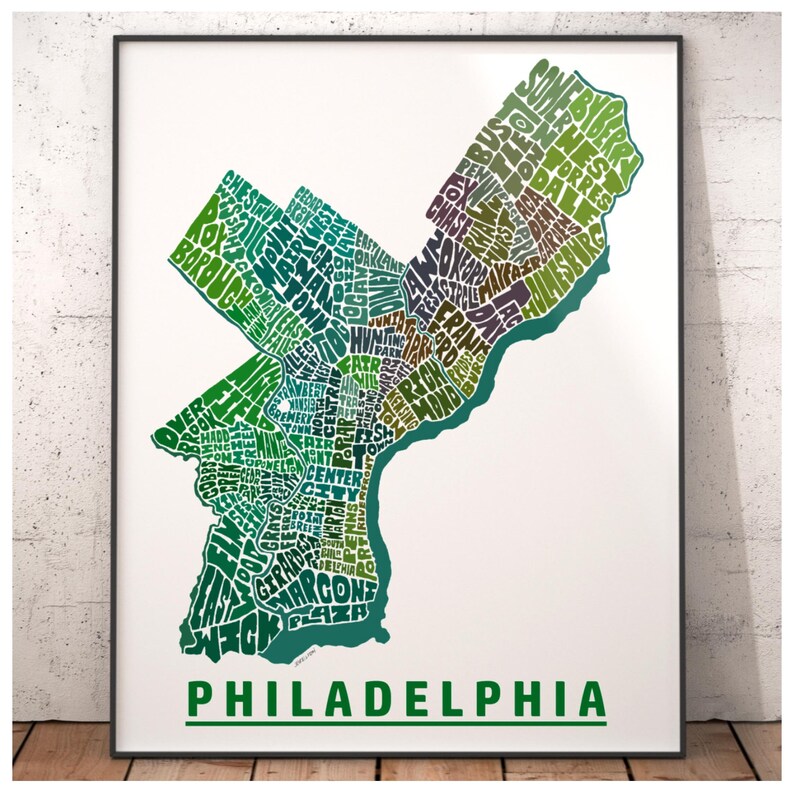 Philadelphia neighborhood map art print, Philadelphia gift, print of my original hand drawn Philadelphia typography art, many colors avail Green Tones