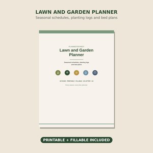 Lawn and Garden Planner | Fillable & Printable Seasonal Lawn Care Schedule, Planting Log and Garden Bed Plans | Letter + A4 PDF