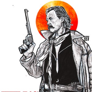 May include: A black and white illustration of a man with a mustache holding a gun. He is wearing a long coat and a bandana. The background is a red circle. The text "HELL'S COMING WITH ME!" is written below the image.