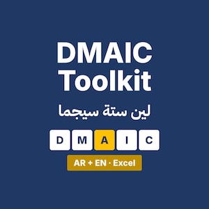 Peut inclure: Un graphique bleu foncé présentant le texte blanc DMAIC Toolkit, suivi d'une écriture arabe, d'une rangée de cinq carrés blancs et jaunes épelant DMAIC, et d'un bouton rectangulaire jaune marqué AR + EN • Excel en bas.
