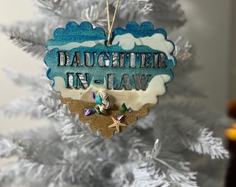 Daughter-in-law Ornament,Christmas Tree Ornament,Beach House Decor, Beach Ornament,Unique Ornament,Beach Lover Ornament,Beach Art