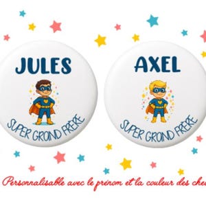 Badge Super Grand Frère Personnalisé - Héros en version blond ou brun – Cadeau pour grand frère