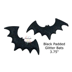 Black Glitter Bats - Padded Appliques - Fabric Back Embellishment 3.75" - Puffy Bat Embellishments - DIY Halloween Decoration