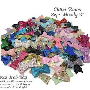 Glitter Hair Bow Grab Bag, Mystery Bows, Sample Glitter Bow Bag, Scoop Bow Bundle, Surprise Bow Pack, Craft Bows, All Size Bows, No Clips