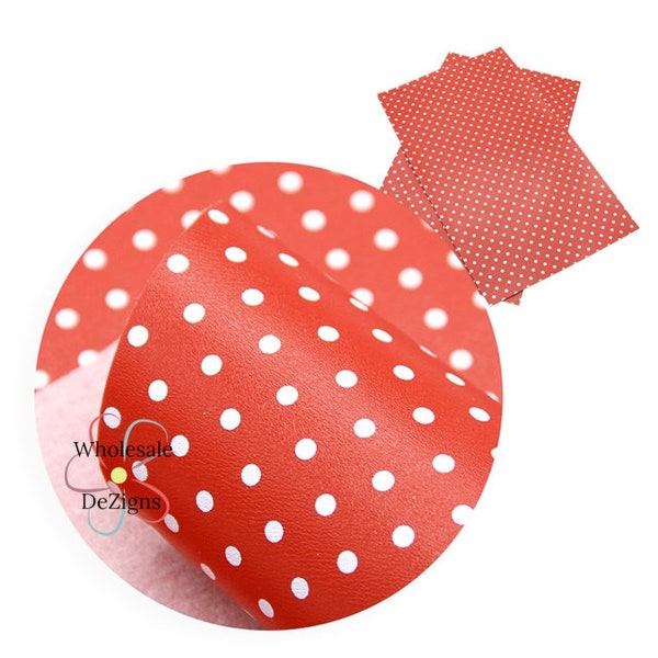 Red with Small White Polka Dot Smooth Faux Leather Sheet Dots Printed Synthetic Vinyl Sheets 8" x 13" - Fabric DIY Bows Craft Material