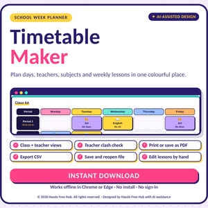 May include: A digital school week planner titled Timetable Maker with AI-assisted design. The interface displays a weekly schedule for Class 6A with color-coded subjects, teachers, and periods. Features include class and teacher views, clash checks, PDF export, CSV export, and manual editing options.