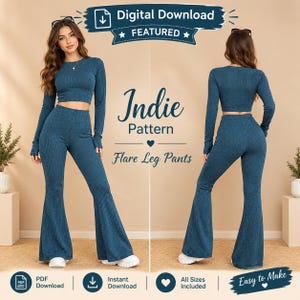 May include: A teal ribbed long-sleeve crop top and matching flare leg pants set. The image includes text that reads Digital Download, Featured, Indie Pattern, Flare Leg Pants, PDF Download, Instant Download, All Sizes Included, and Easy to Make.