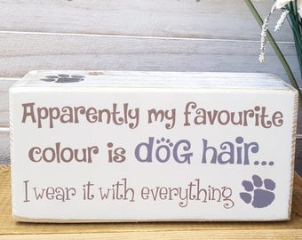 Funny little wooden shelf block... is dog hair YOUR favourite colour too?