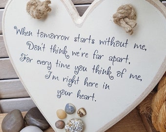 Wooden heart shaped sign to commemorate the loss of a pet - When tomorrow starts without me...