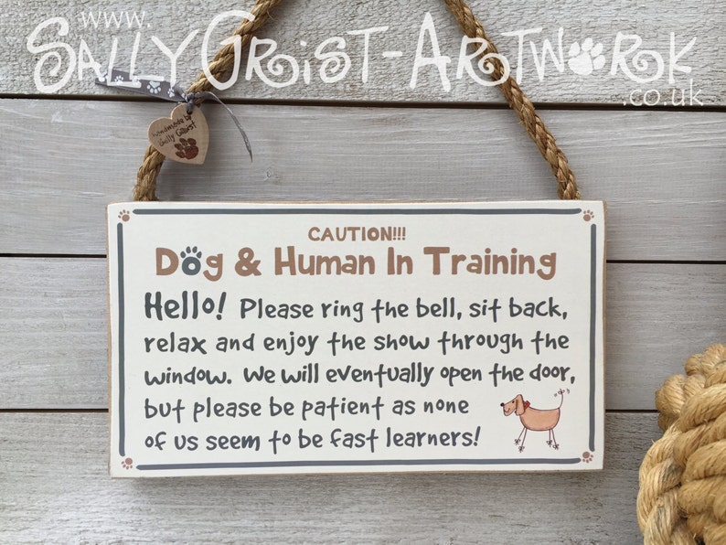 Handmade wooden door sign for dog and human in training. image 1