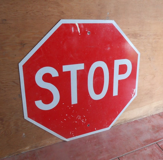 Vintage Large Huge 30x30 Metal Stop Sign Road Sign Highway Etsy
