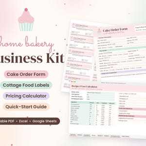 May include: A home bakery business kit featuring a cake order form, cottage food labels, a pricing calculator, and a quick-start guide. The documents are displayed in pink and white with text including Cake Order Form and Recipe 1 Cost Calculator.