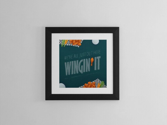 Winging It Buffalo Wings Quote Poster Food Themed Kitchen Wall Art Print