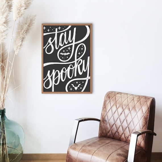 Stay Spooky Halloween Poster: Chalkboard Art Print, Bats, Fall Decor