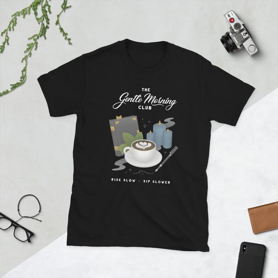 Gentle Morning Social Club T-Shirt Coffee and Journaling Shirt for Writers and Slow Mornings Cozy Mindful Morning Routine Graphic Tee Gift