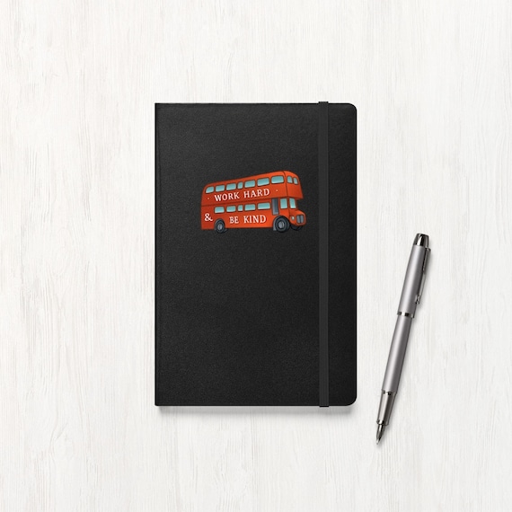 Motivational Quote Hardcover Journal Work Hard Be Kind Red Double Decker Bus Lined Notebook