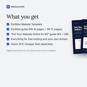 May include: A digital product bundle titled WebLaunchKit featuring a portfolio website template and guides. The text lists components including a portfolio guide, a guide for free website hosting, and domain information on a white background.