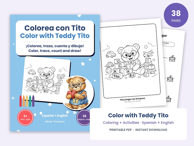 May include: A 38-page bilingual coloring book titled Colorea con Tito Color with Teddy Tito featuring activities for children. The cover displays a teddy bear illustration, five colored crayons, and text in Spanish and English.