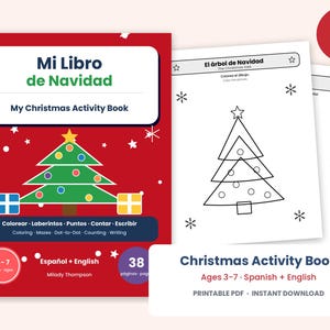Op de afbeelding: Een 38-pagina tellend tweetalig kerstactiviteitenboek getiteld Mi Libro de Navidad met een rode kaft met een groene kerstboom, cadeautjes en sneeuwvlokken. De binnenpagina's bevatten kleurplaten, doolhoven, punt-tot-punt, tellen en schrijfoefeningen voor kinderen van 3-7 jaar.