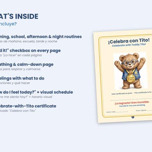 May include: A document titled WHAT'S INSIDE listing features including morning, school, afternoon, and night routines, I did it checkboxes, breathing pages, feelings charts, and a Celebrate with Tito certificate featuring a teddy bear illustration.