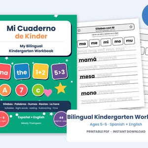 May include: A bilingual kindergarten workbook titled Mi Cuaderno de Kinder with a green cover featuring colorful squares with letters and numbers, plus interior pages showing Spanish syllable tracing exercises. The cover includes the text My Bilingual Kindergarten Workbook, 45 pages, and ages 5-6. The workbook is designed for Spanish and English learning.
