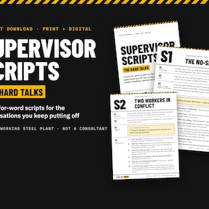 May include: A set of Supervisor Scripts documents titled The Hard Talks, featuring black and white pages with yellow accents. The text includes Supervisor Scripts, The No-Show, and Two Workers in Conflict, providing word-for-word scripts.