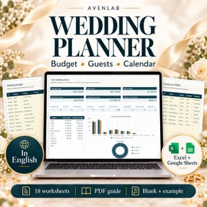Peut inclure: Un modèle de planificateur de mariage numérique pour Excel et Google Sheets par Avenlab. L'écran affiche des feuilles de calcul pour le budget, les invités et le calendrier avec des tableaux, des graphiques et un diagramme circulaire. Inclut 18 feuilles, un guide PDF et des versions vierges ou exemples.
