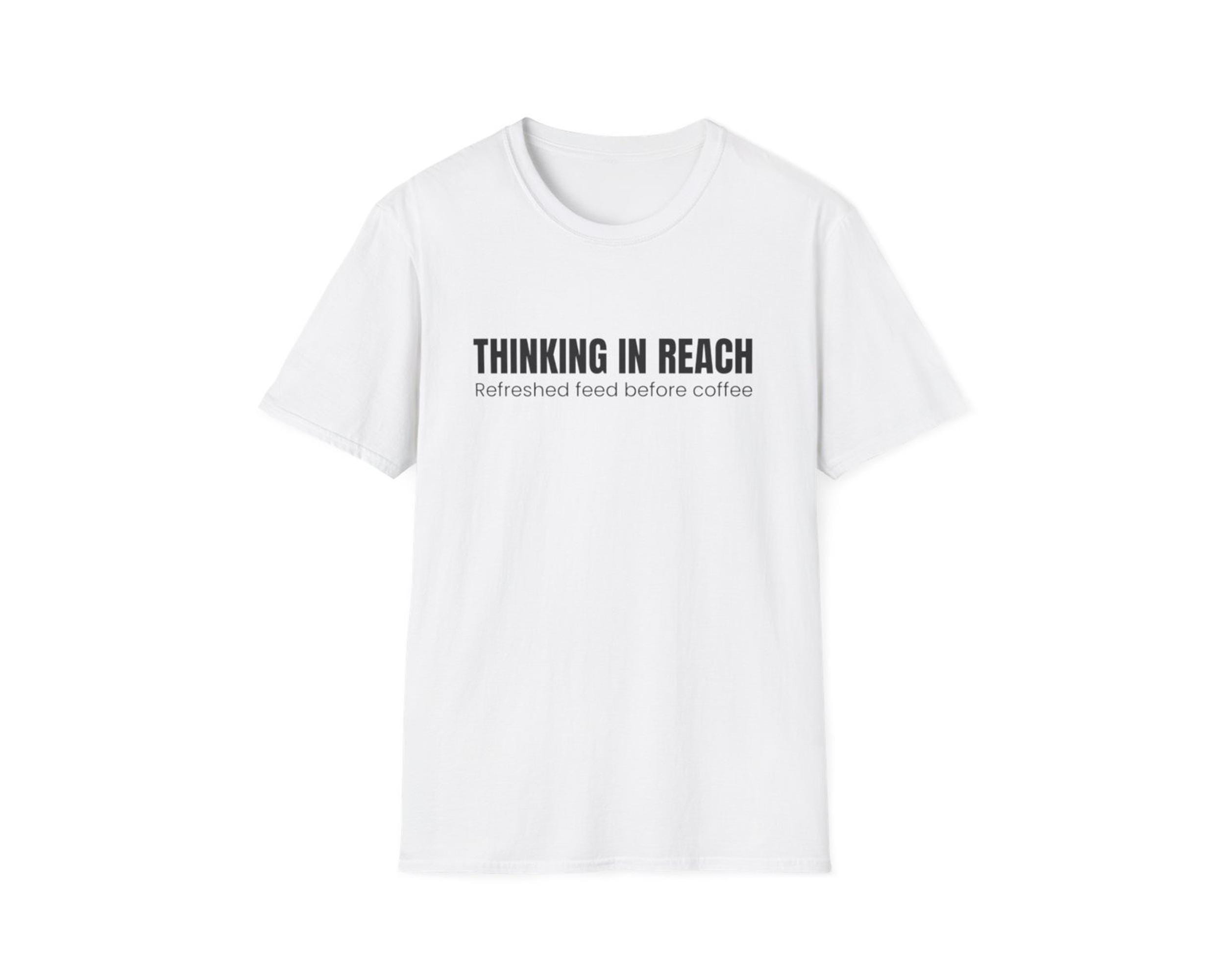 Thinking in Reach Tee photo 4