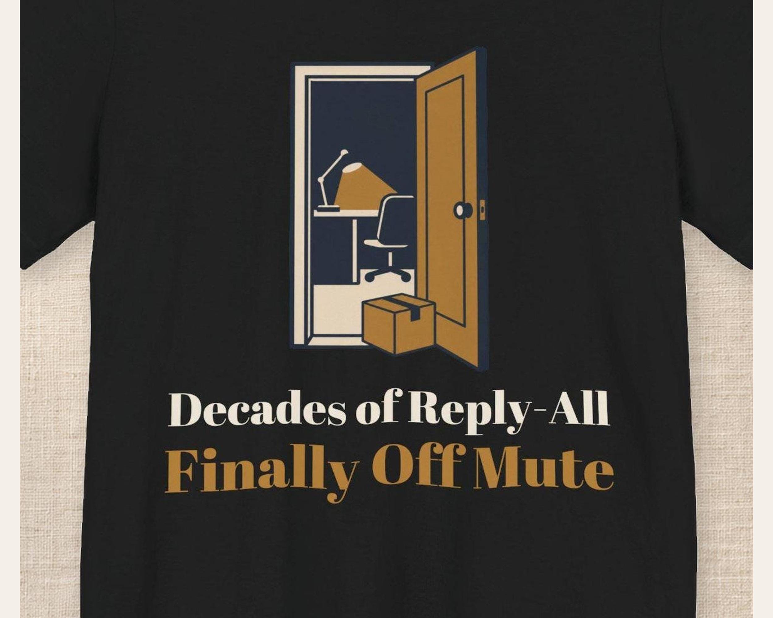 Decades of Reply-All Retirement Tee photo 4