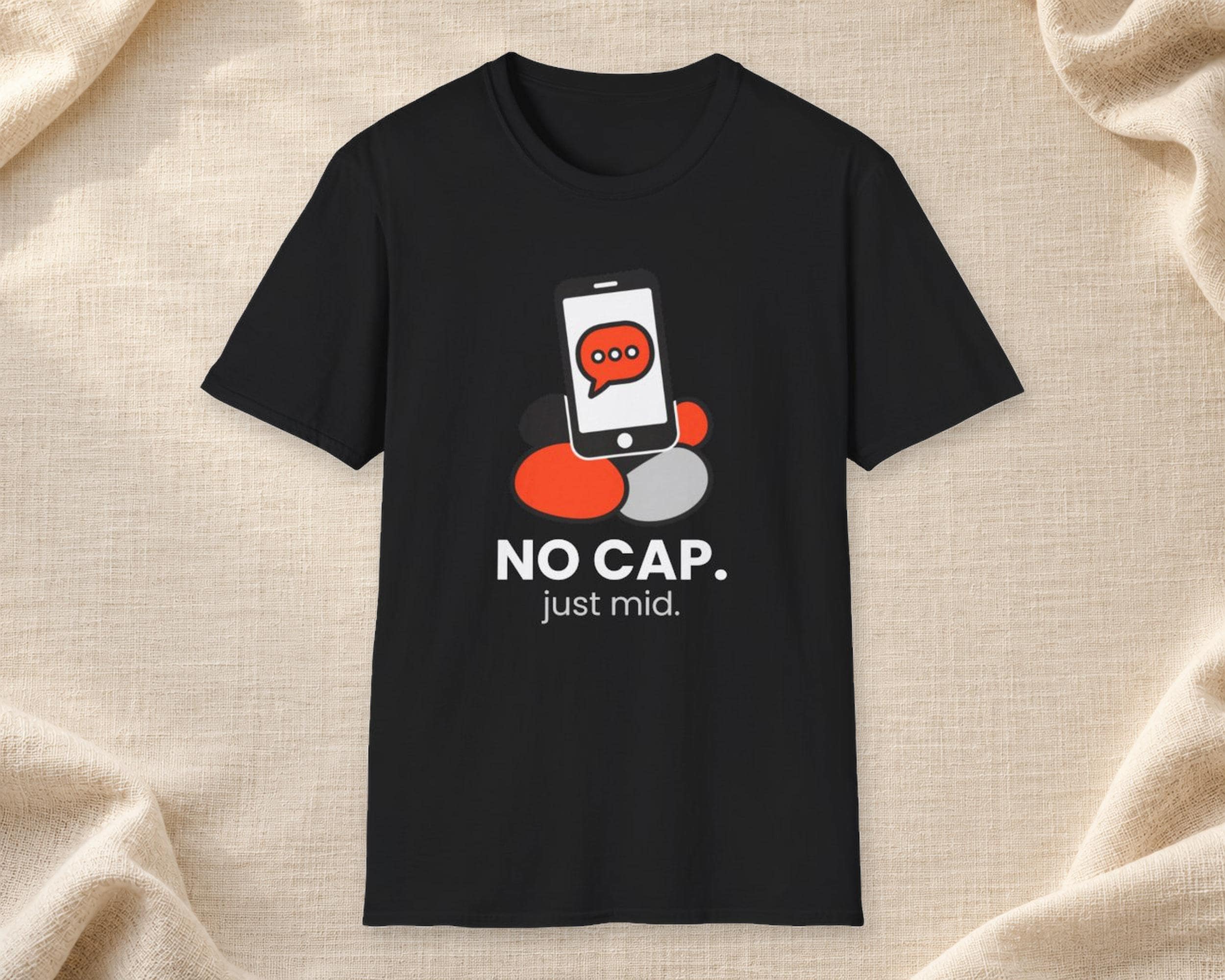No Cap Just Mid Slang Tee photo 1