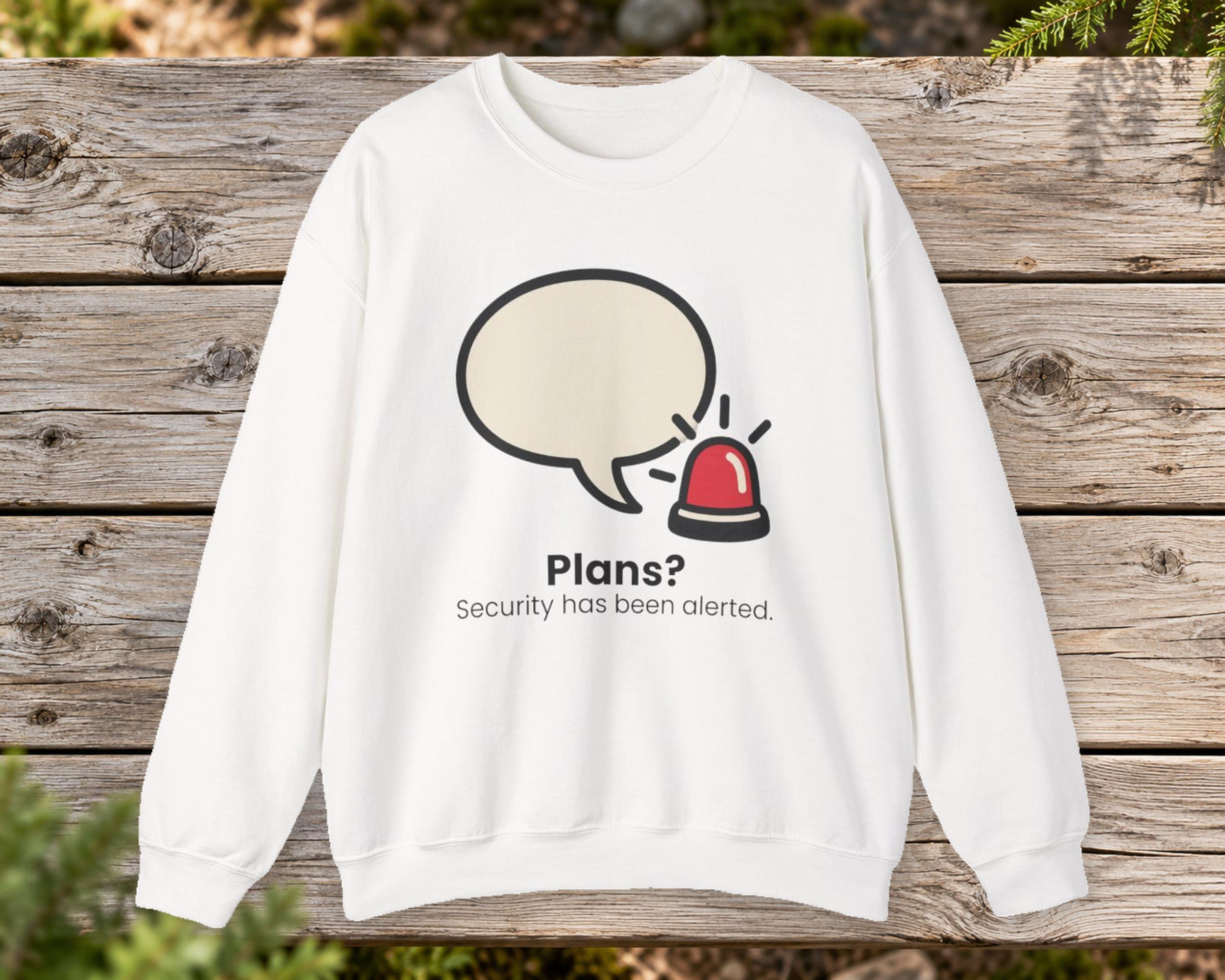Plans Declined Sweatshirt photo 2